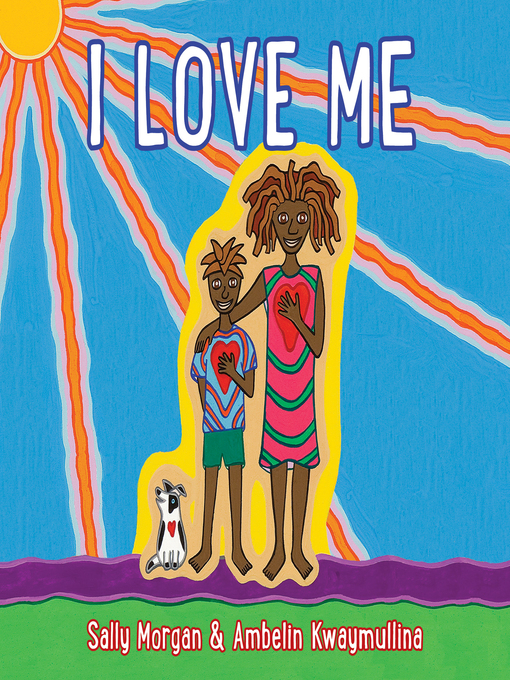 Title details for I Love Me by Sally Morgan - Available